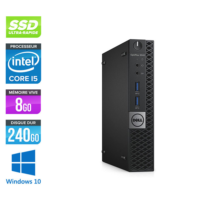 PC bureau reconditionné Dell Optiplex 3040 Micro - i5 - 8Go - SSD 240Go -  Windows 10 - Trade Discount