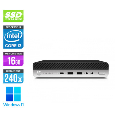 Mini PC bureau reconditionné - HP ProDesk 600 G5 DM - i3-9300T - 16Go DDR4 - 240Go SSD - Windows 11